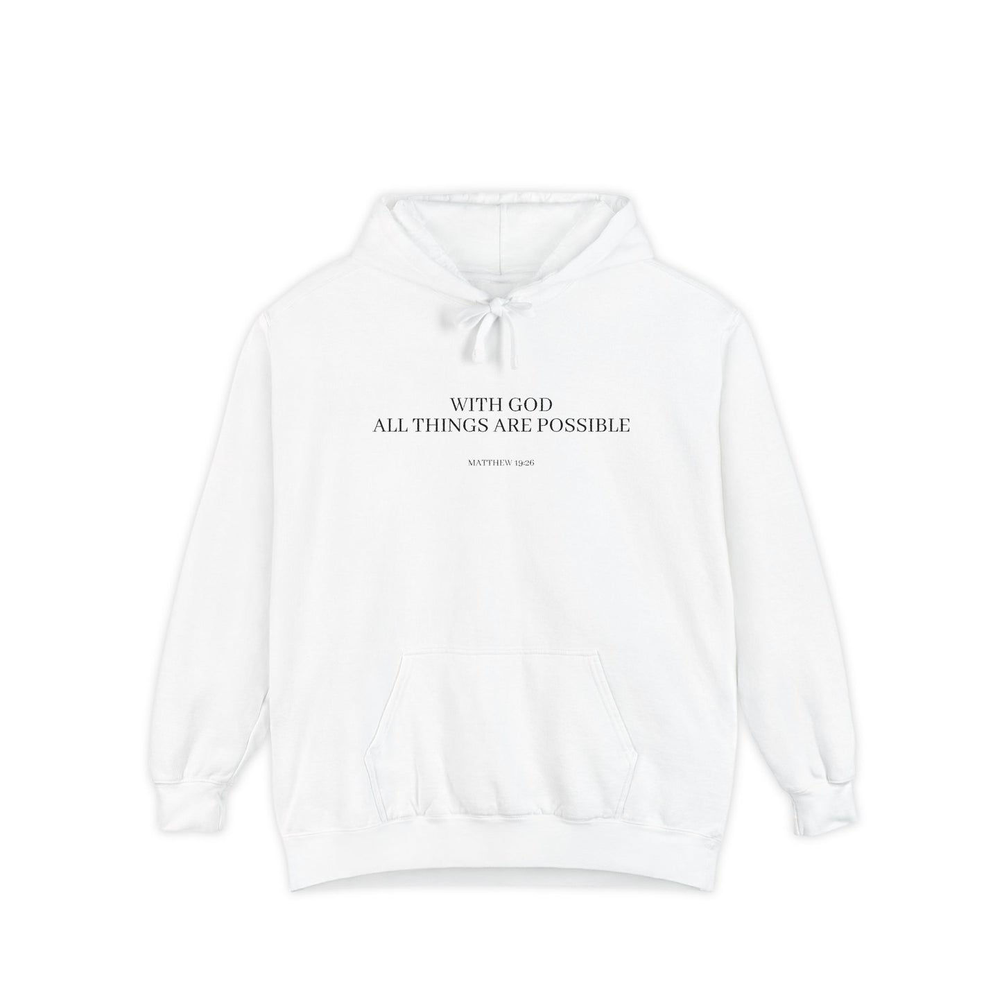 With God All Things Are Possible Hoodie — Inspirational Faith Graphic Hoodie