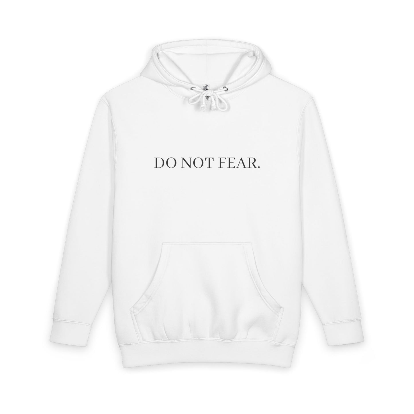 Hoodie — "Do Not Fear" Inspirational Pullover (I Am With You, Isaiah 43:10)