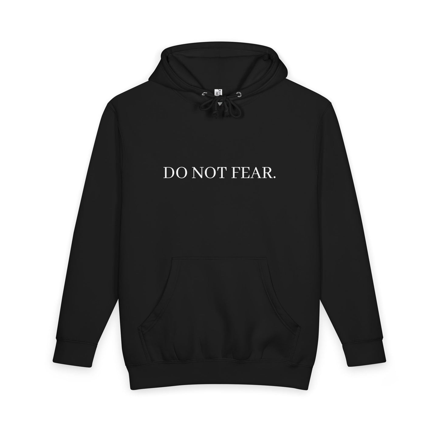 Hoodie — "Do Not Fear" Inspirational Pullover (I Am With You, Isaiah 43:10)
