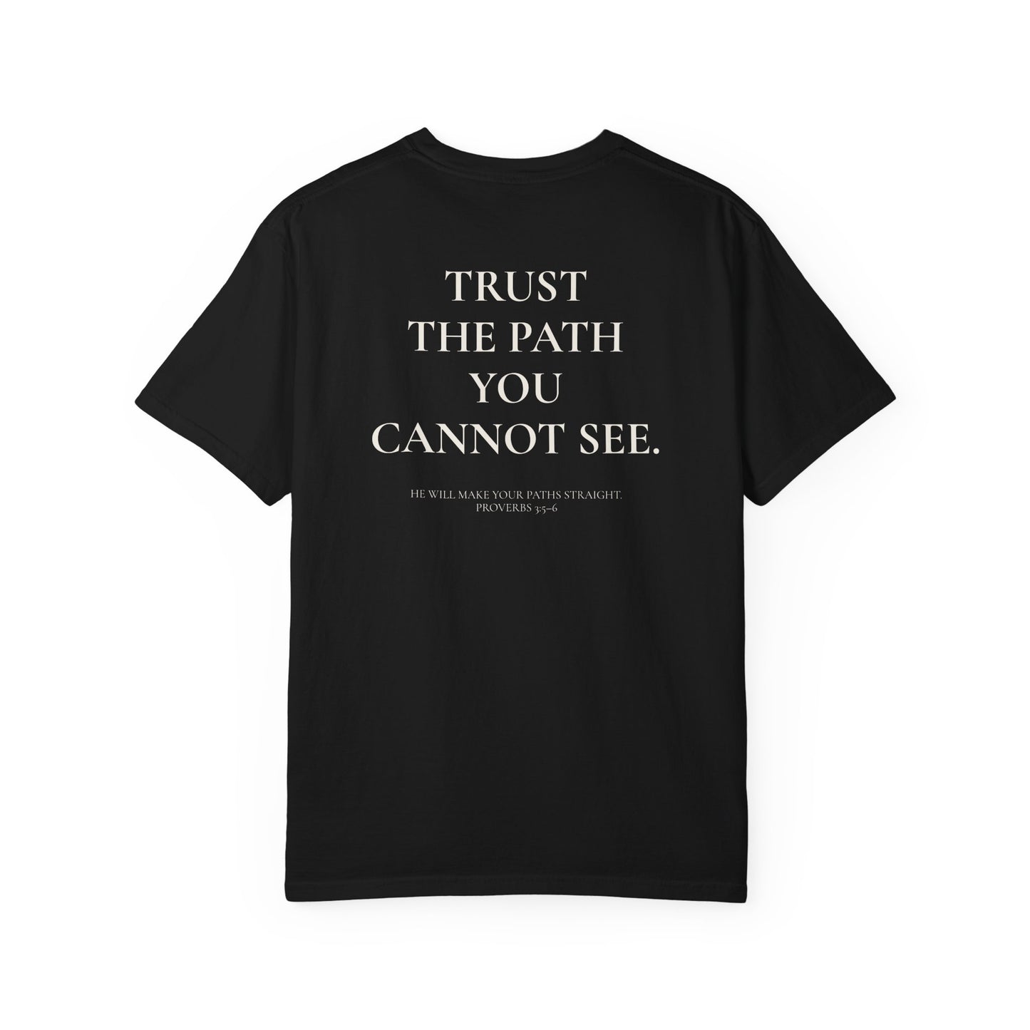 The Path You Cannot See Unisex T-Shirt