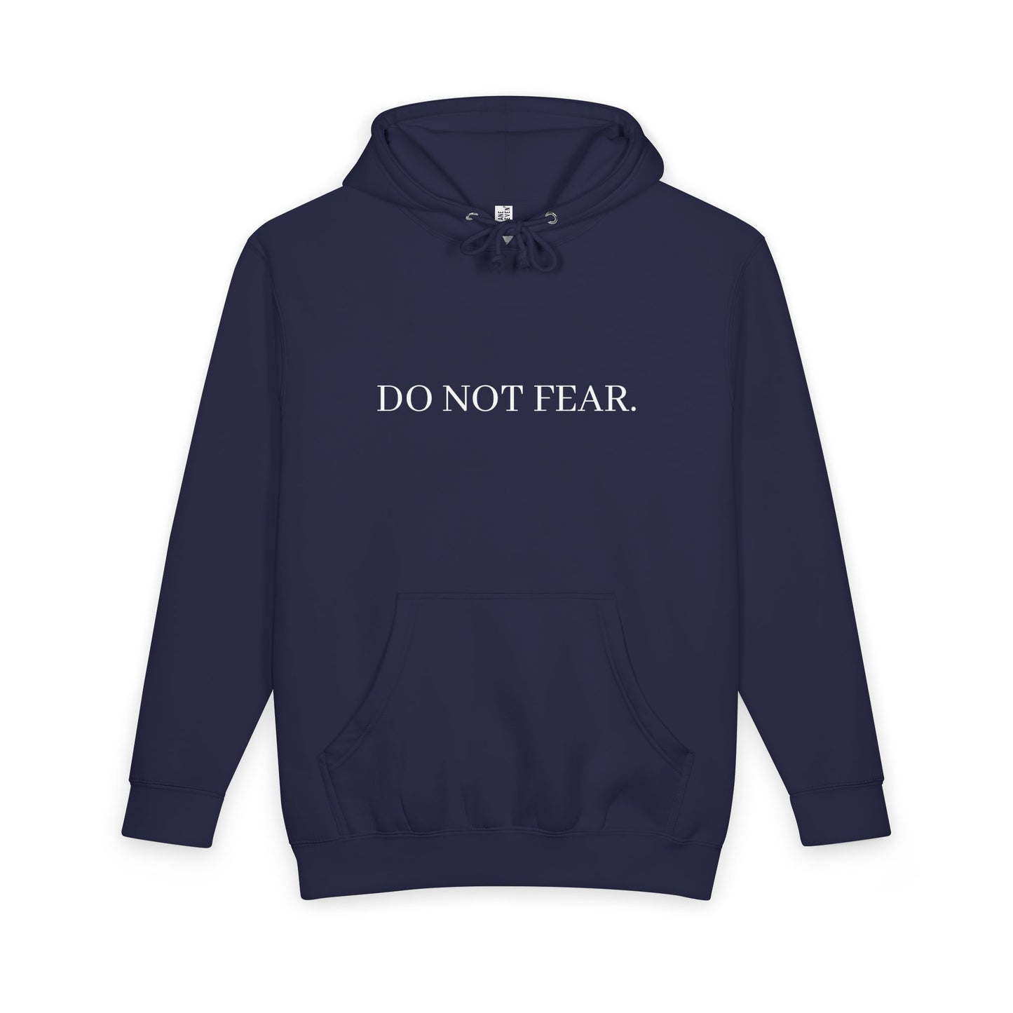 Hoodie — "Do Not Fear" Inspirational Pullover (I Am With You, Isaiah 43:10)