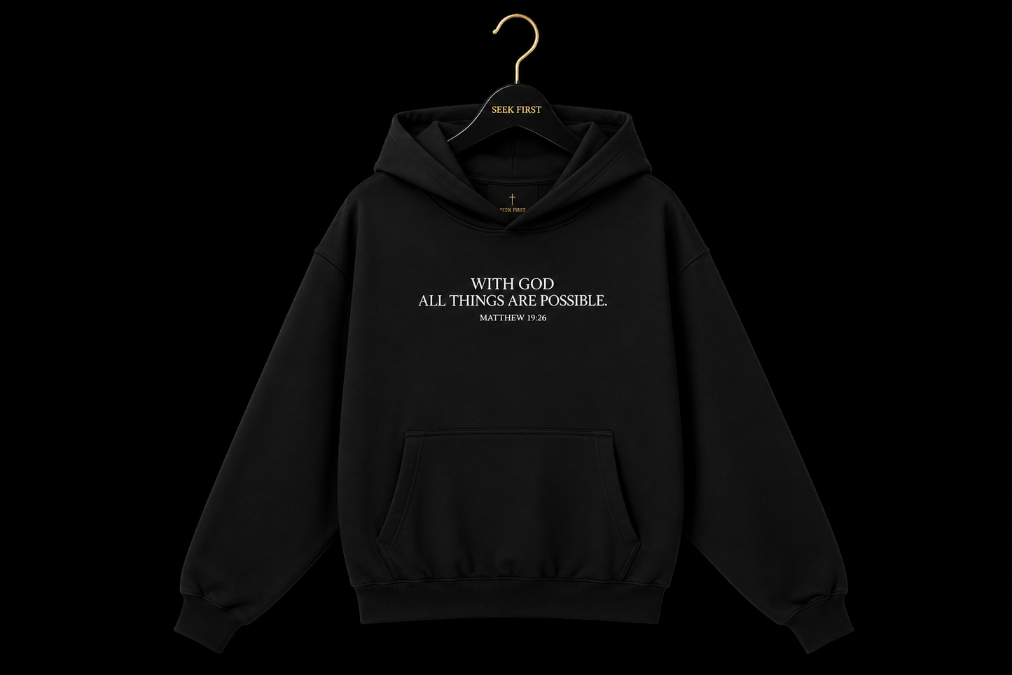 With God All The Things Are Possible Hoddie