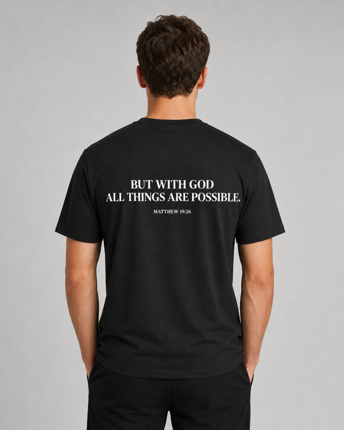 But With God All Things Are Possible Tee
