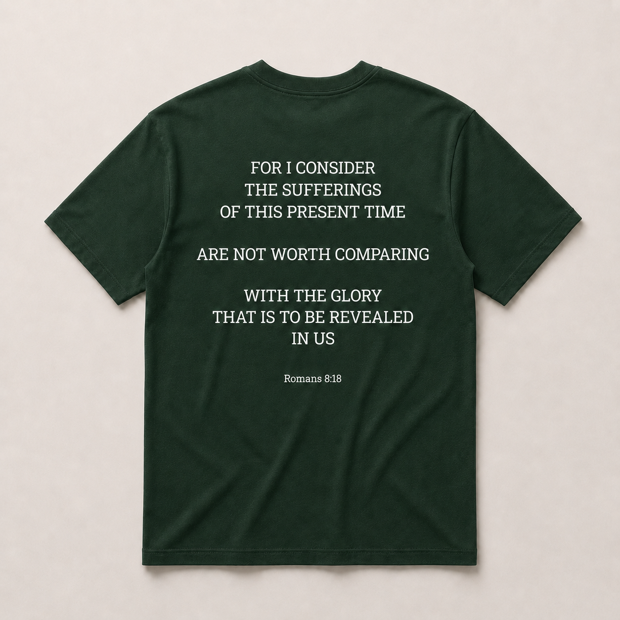 Romans 8:18 Tee