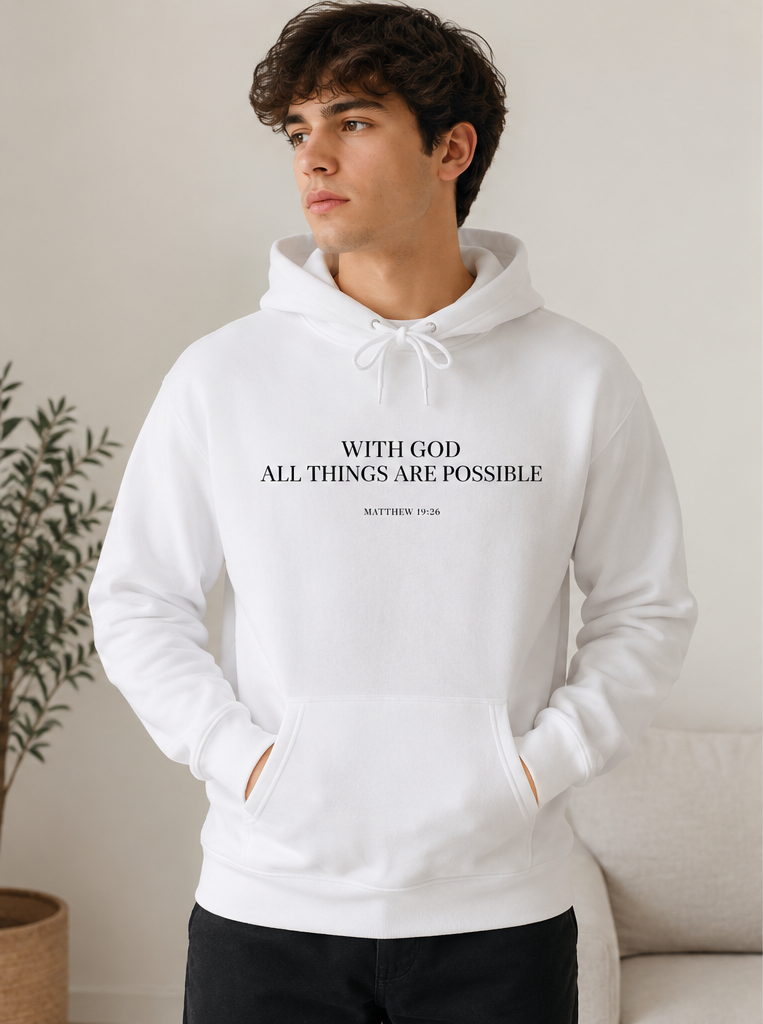 With God All Things Are Possible Hoodie